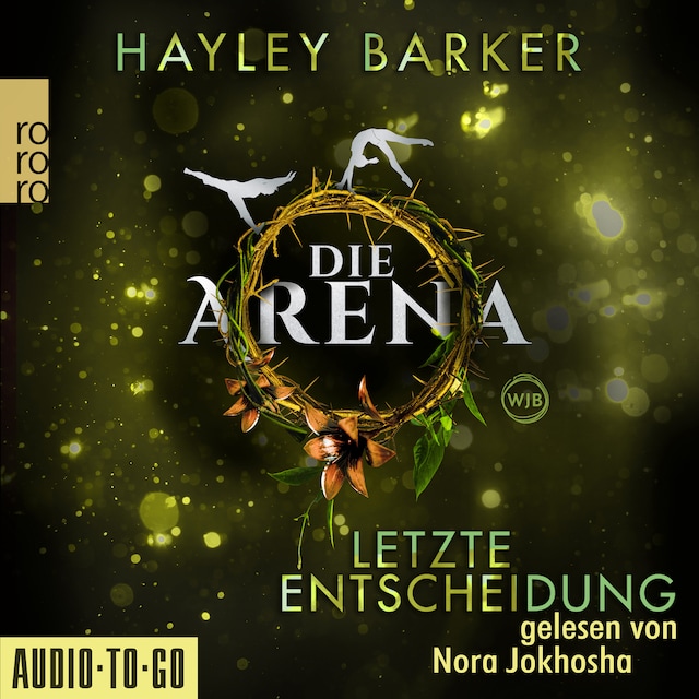 Book cover for Letzte Entscheidung - Die Arena, Teil 2 (Ungekürzt)