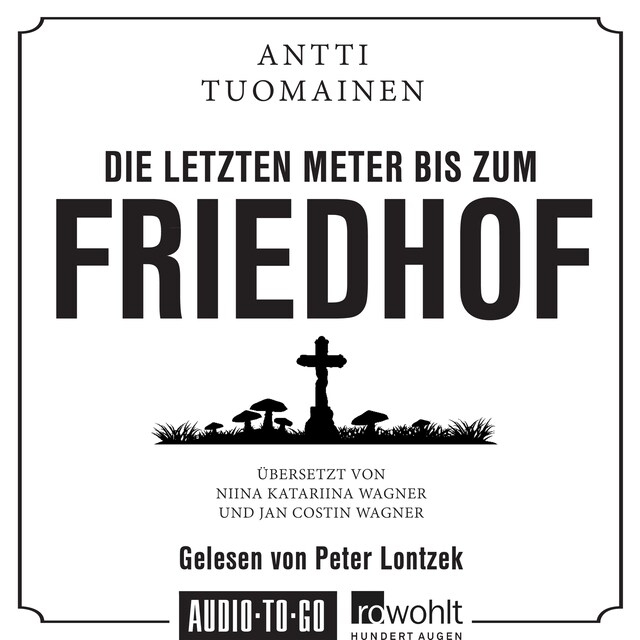 Okładka książki dla Die letzten Meter bis zum Friedhof (Ungekürzt)