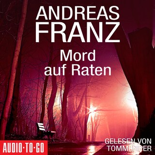 Mord auf Raten (Gekürzt) als Hörbuch