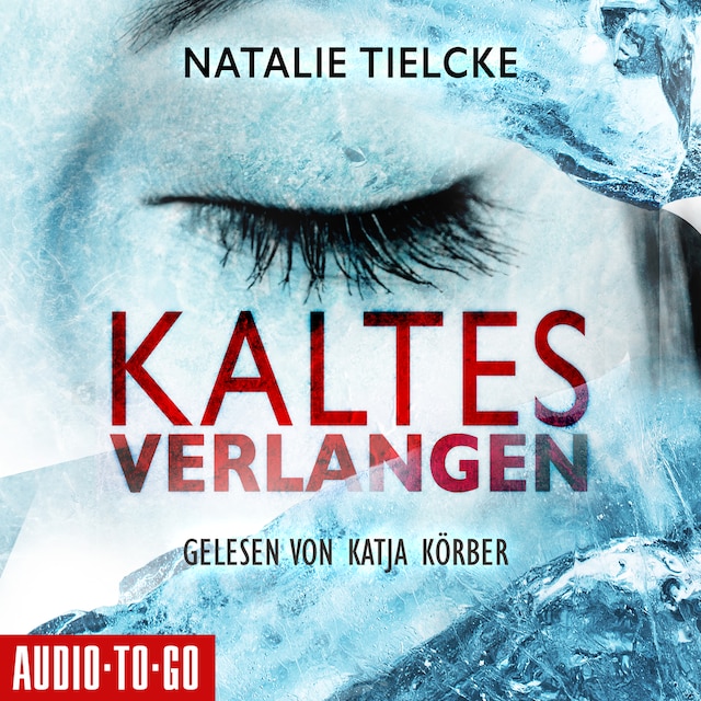 Book cover for Kaltes Verlangen (Ungekürzt)