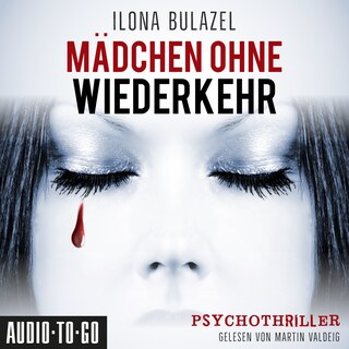 Mädchen ohne Wiederkehr (Ungekürzt) als Hörbuch
