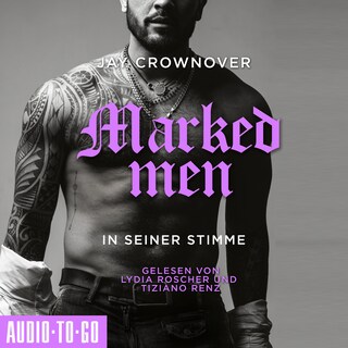 In seiner Stimme - Marked Men, Folge 2 (Ungekürzt) als Hörbuch