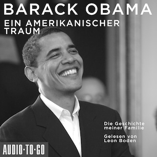 Ein amerikanischer Traum - Die Geschichte meiner Familie (Gekürzt) als Hörbuch