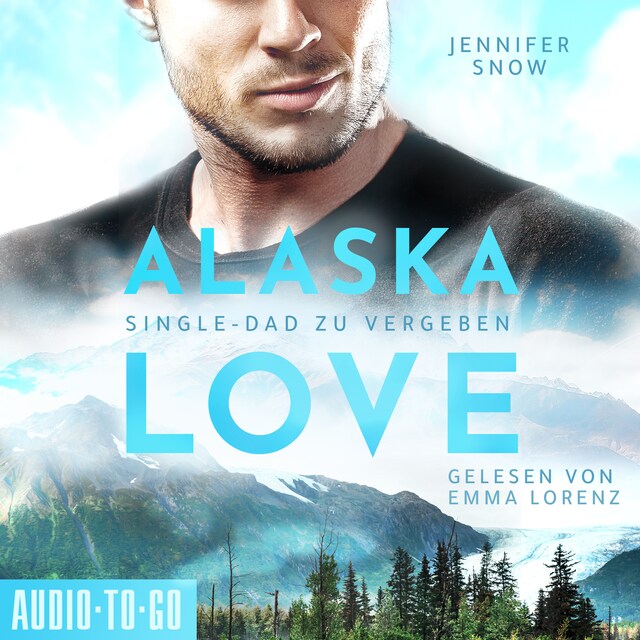 Portada de libro para Wild River - Single Dad zu vergeben - Alaska Love, Band 2 (ungekürzt)