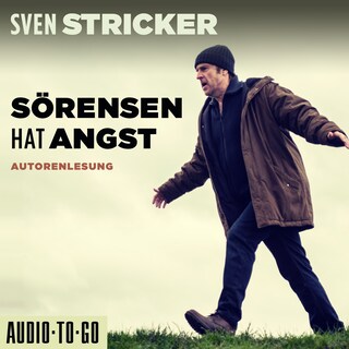 Sörensen hat Angst - Sörensen ermittelt, Band 1 (ungekürzt) als Hörbuch