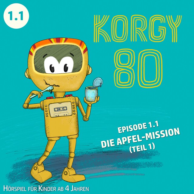 Book cover for Korgy 80, Episode: Die Apfel-Mission (Ungekürzt)