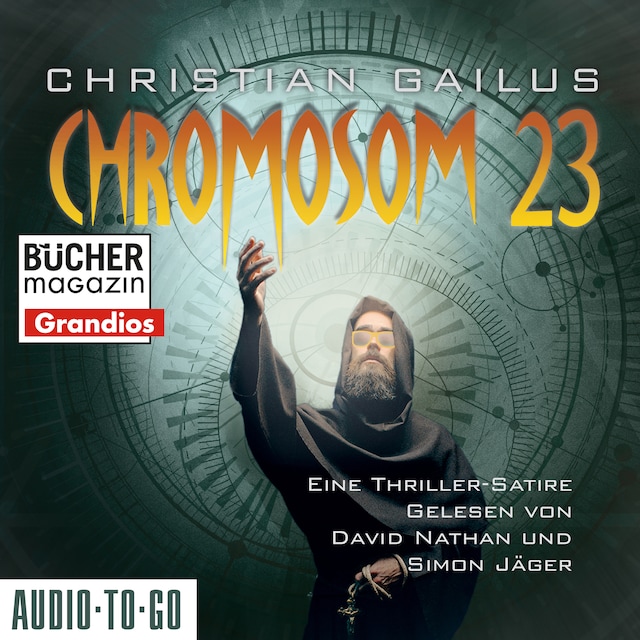 Copertina del libro per Chromosom 23 - Eine Thriller-Satire (ungekürzt)