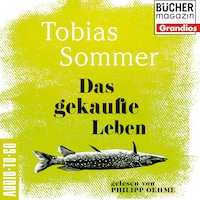 Das gekaufte Leben (ungekürzt)