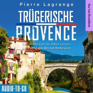 Trügerische Provence - Der siebte Fall für Albin Leclerc 7 (ungekürzt) bookCoverFor