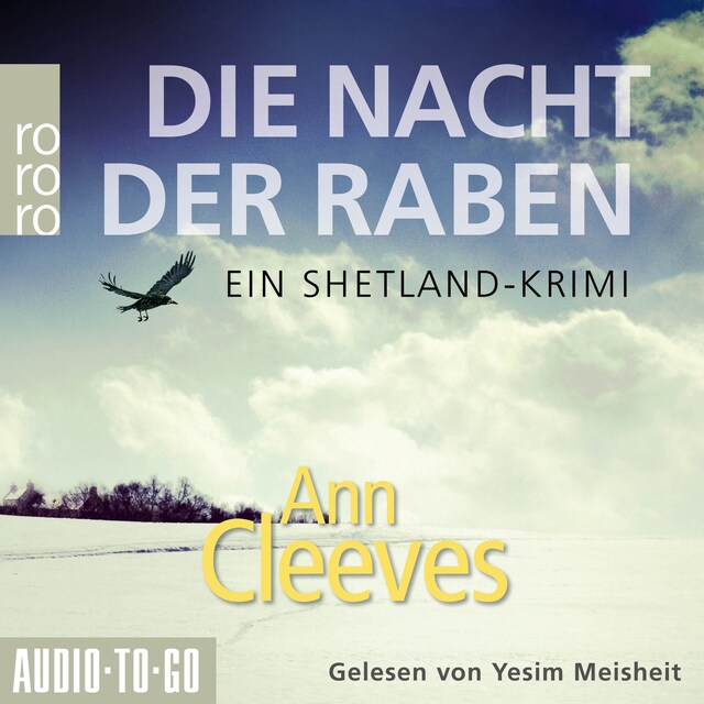 Boekomslag van Die Nacht der Raben - Die Shetland-Krimis, Band 1 (ungekürzt)