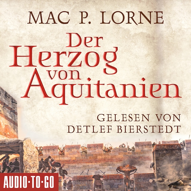 Copertina del libro per Der Herzog von Aquitanien (ungekürzt)