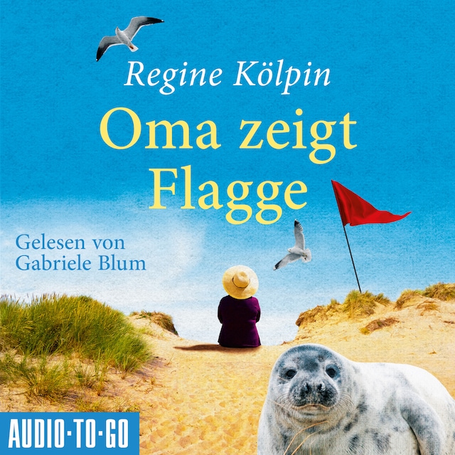 Book cover for Oma zeigt Flagge - Omas für jede Lebenslage, Band 1 (ungekürzt)