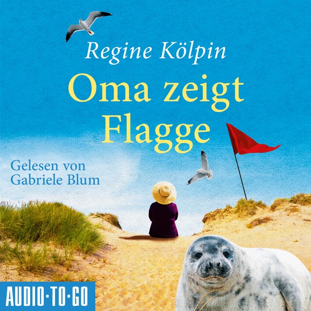 Kirjankansi teokselle Oma zeigt Flagge - Omas für jede Lebenslage, Band 1 (ungekürzt)