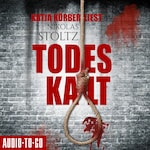 Todeskalt (ungekürzt)