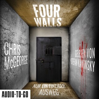 Four Walls - Nur ein einziger Ausweg (ungekürzt) als Hörbuch