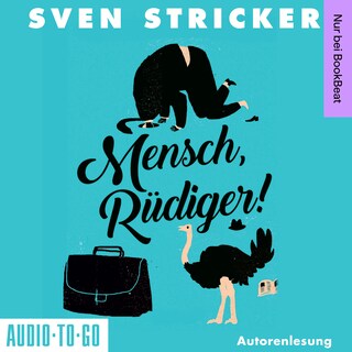 Mensch, Rüdiger! (ungekürzt) bookCoverFor