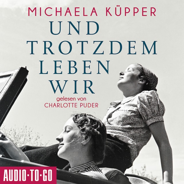 Book cover for Und trotzdem leben wir (ungekürzt)