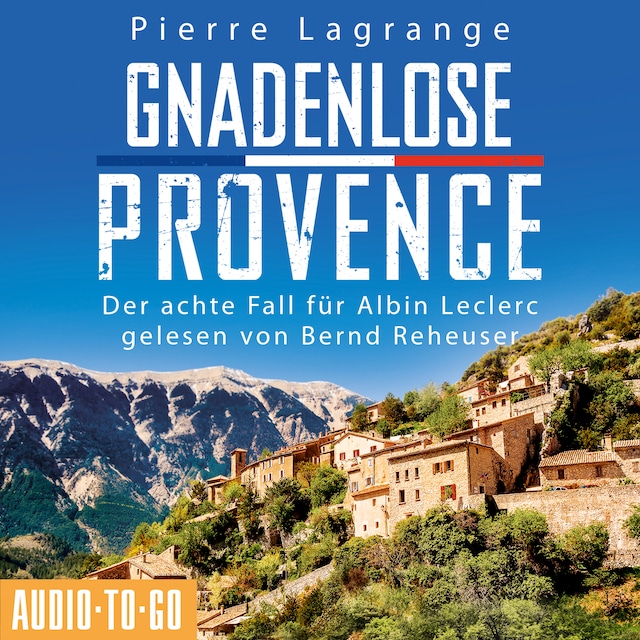 Book cover for Gnadenlose Provence - Der achte Fall für Albin Leclerc 8 (ungekürzt)
