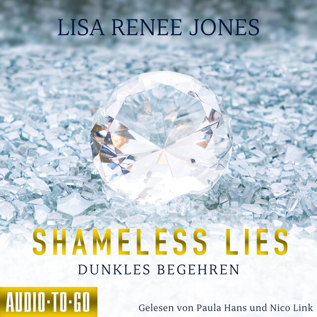 Book cover for Shameless Lies - Dunkles Begehren - Secrets and Obsessions, Band 1 (ungekürzt)