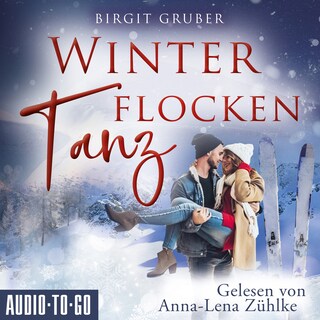 Winterflockentanz (ungekürzt) als Hörbuch