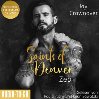 Zeb - Saints of Denver, Band 1 (ungekürzt) als Hörbuch