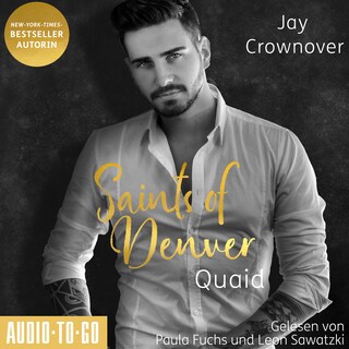 Quaid - Saints of Denver, Band 2 (ungekürzt) als Hörbuch