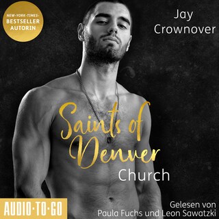 Church - Saints of Denver - Ein Spin-Off der Marked Men Reihe, Band 3 (ungekürzt) als Hörbuch