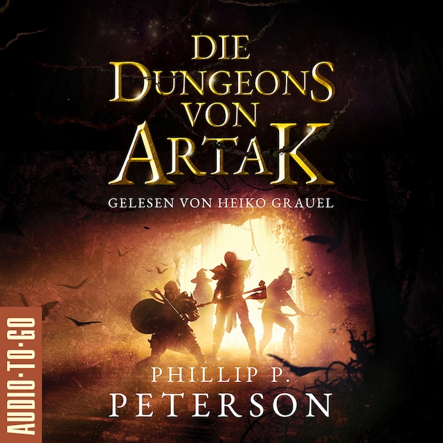 Book cover for Die Dungeons von Artak (ungekürzt)