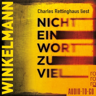 Nicht ein Wort zu viel (gekürzt) als Hörbuch