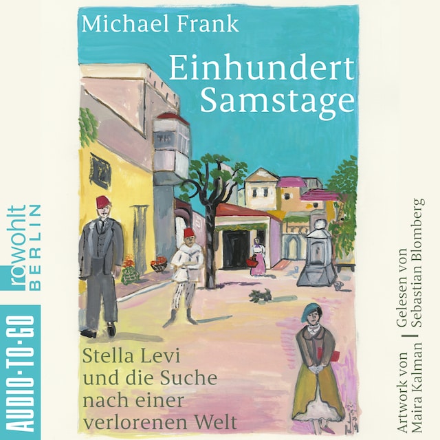 Book cover for Einhundert Samstage - Stella Levi und die Suche nach einer verlorenen Welt (ungekürzt)