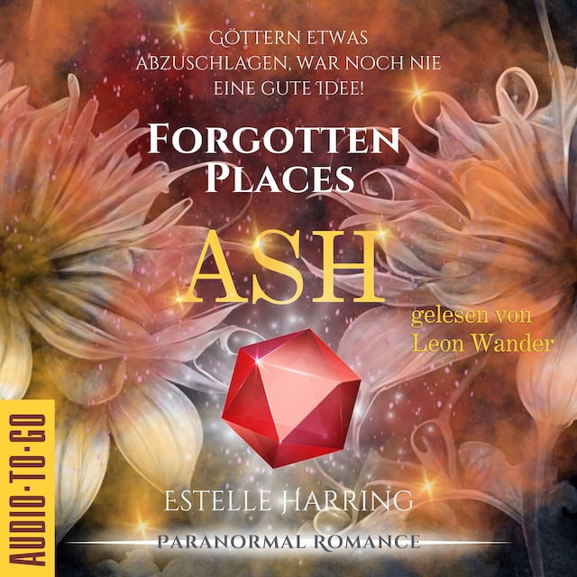 Book cover for Ash - Forgotten Places, Band 2 (ungekürzt)