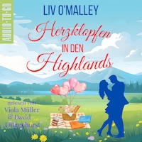 Herzklopfen in den Highlands (ungekürzt)