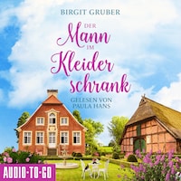 Der Mann im Kleiderschrank (ungekürzt)
