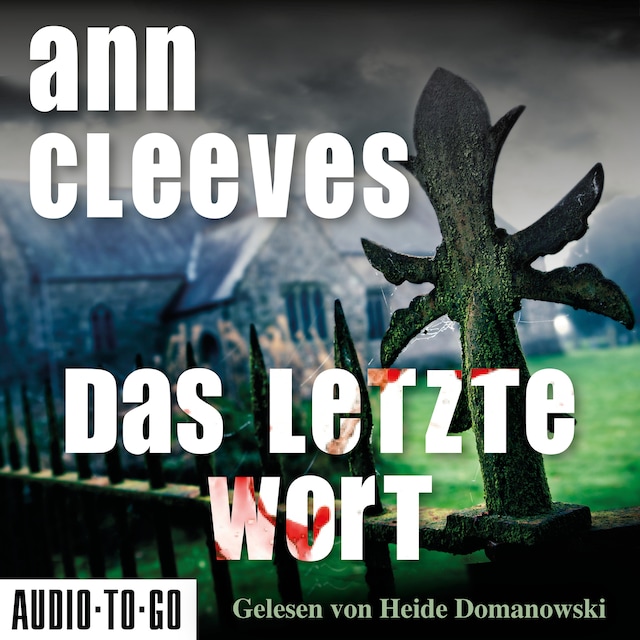 Book cover for Das letzte Wort - Vera Stanhope ermittelt, Band 4 (ungekürzt)