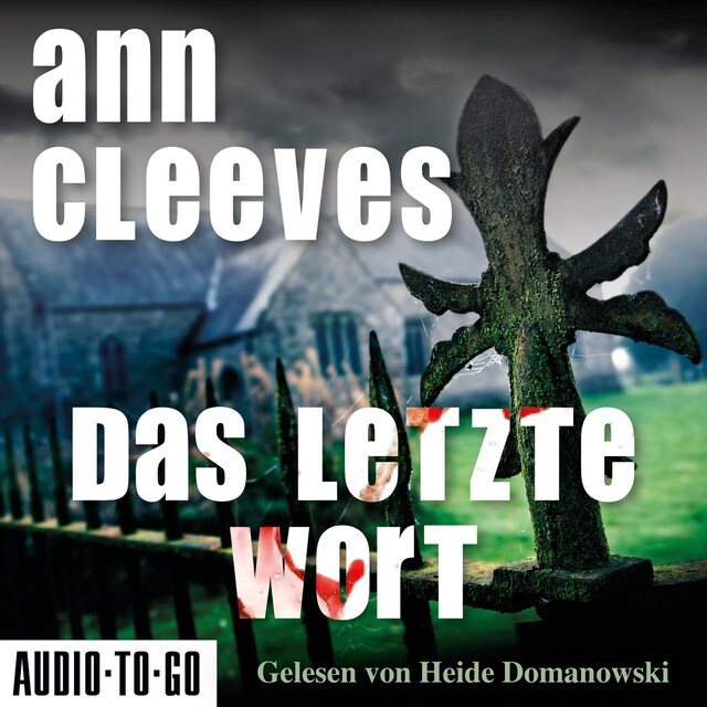 Couverture de livre pour Das letzte Wort - Vera Stanhope ermittelt, Band 4 (ungekürzt)