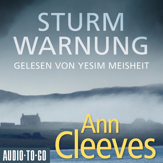 Book cover for Sturmwarnung - Die Shetland-Krimis, Band 4 (ungekürzt)