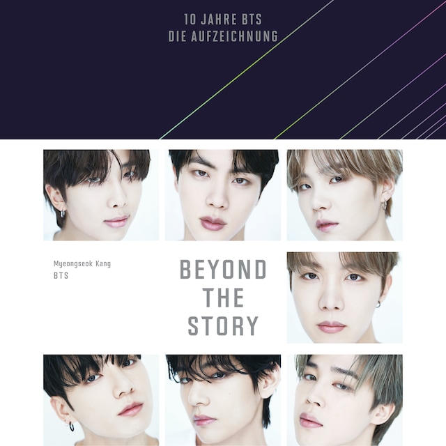 Portada de libro para Beyond The Story - 10 Jahre BTS - Die Aufzeichnung (ungekürzt)