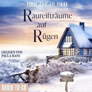 Raureifträume auf Rügen - Zeit für Meer, Band 1 (ungekürzt) als Hörbuch