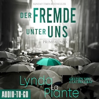 Der Fremde unter uns - Prime Suspect, Band 2 (ungekürzt)
