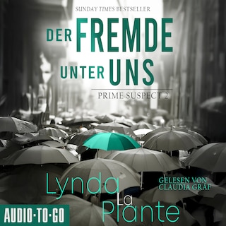 Der Fremde unter uns - Prime Suspect, Band 2 (ungekürzt) als Hörbuch