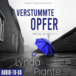 Verstummte Opfer - Prime Suspect, Band 3 (ungekürzt) als Hörbuch