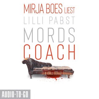 Mordscoach - Mordscoach-Serie, Band 1 (ungekürzt) als Hörbuch