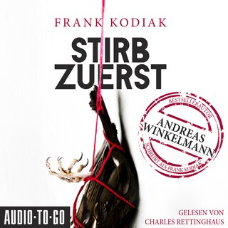 Stirb zuerst (ungekürzt) als Hörbuch