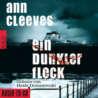 Ein dunkler Fleck - Vera Stanhope ermittelt, Band 5 (ungekürzt) als Hörbuch
