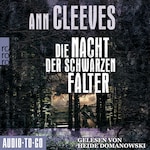 Die Nacht der schwarzen Falter - Vera Stanhope ermittelt, Band 6 (ungekürzt)