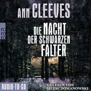 Die Nacht der schwarzen Falter - Vera Stanhope ermittelt, Band 6 (ungekürzt) als Hörbuch