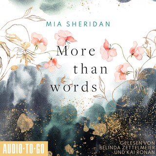 More than Words (ungekürzt) als Hörbuch