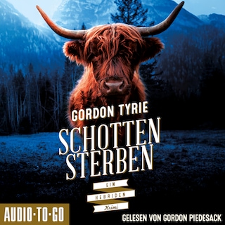Schottensterben - Hynch ermittelt, Band 2 (ungekürzt) als Hörbuch