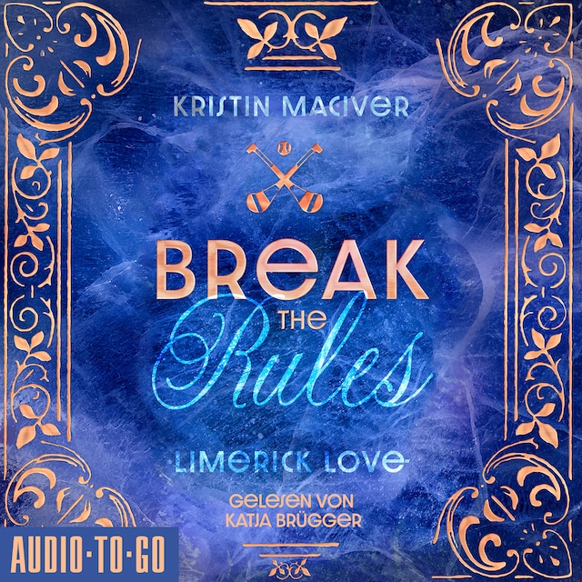 Buchcover für Break The Rules - Limerick Love, Band 1 (ungekürzt)