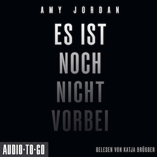 Es ist noch nicht vorbei (ungekürzt) als Hörbuch